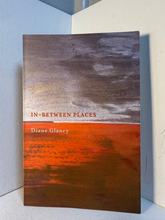 In-Between Places by Diane Glancy