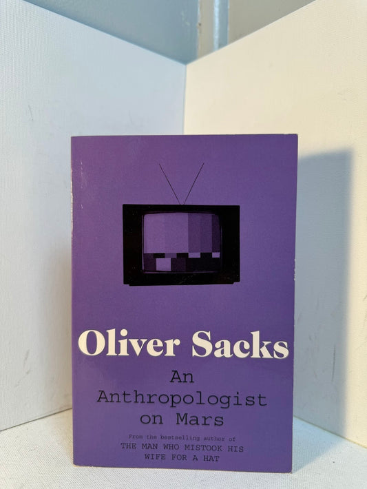 An Anthropologist on Mars by Oliver Sacks