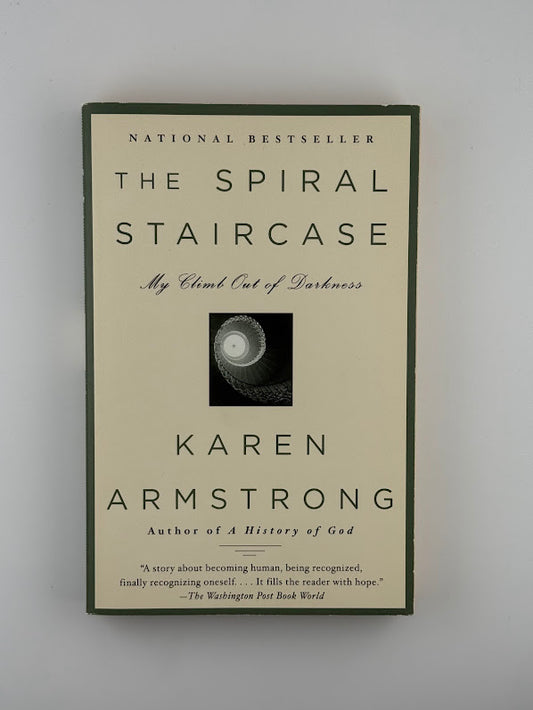 The Spiral Staircase by Karen Armstrong