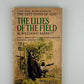 The Lilies of the Field by William E. Barrett