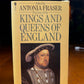Kings and Queens of England edited by Antonia Fraser