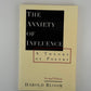 The Anxiety of Influence by Harold Bloom