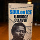 Soul on Ice by Elridge Cleaver