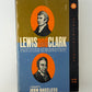 Lewis and Clark by John Bakeless