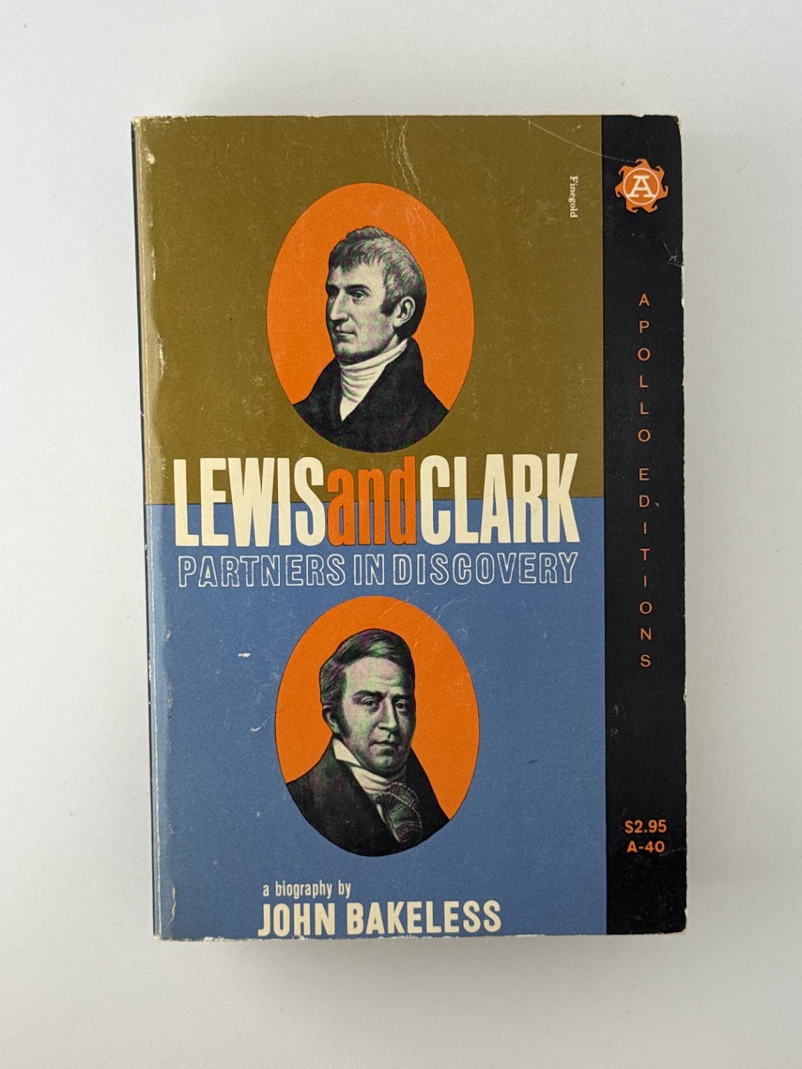 Lewis and Clark by John Bakeless