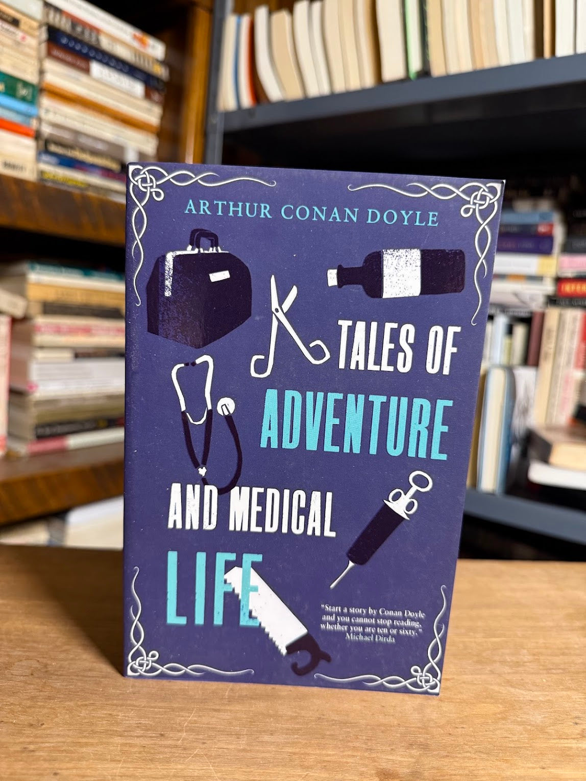 Tales of Adventure and Medical Life by Arthur Conan Doyle