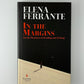 In the Margins by Elena Ferrante