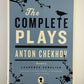 The Complete Plays by Anton Chekhov