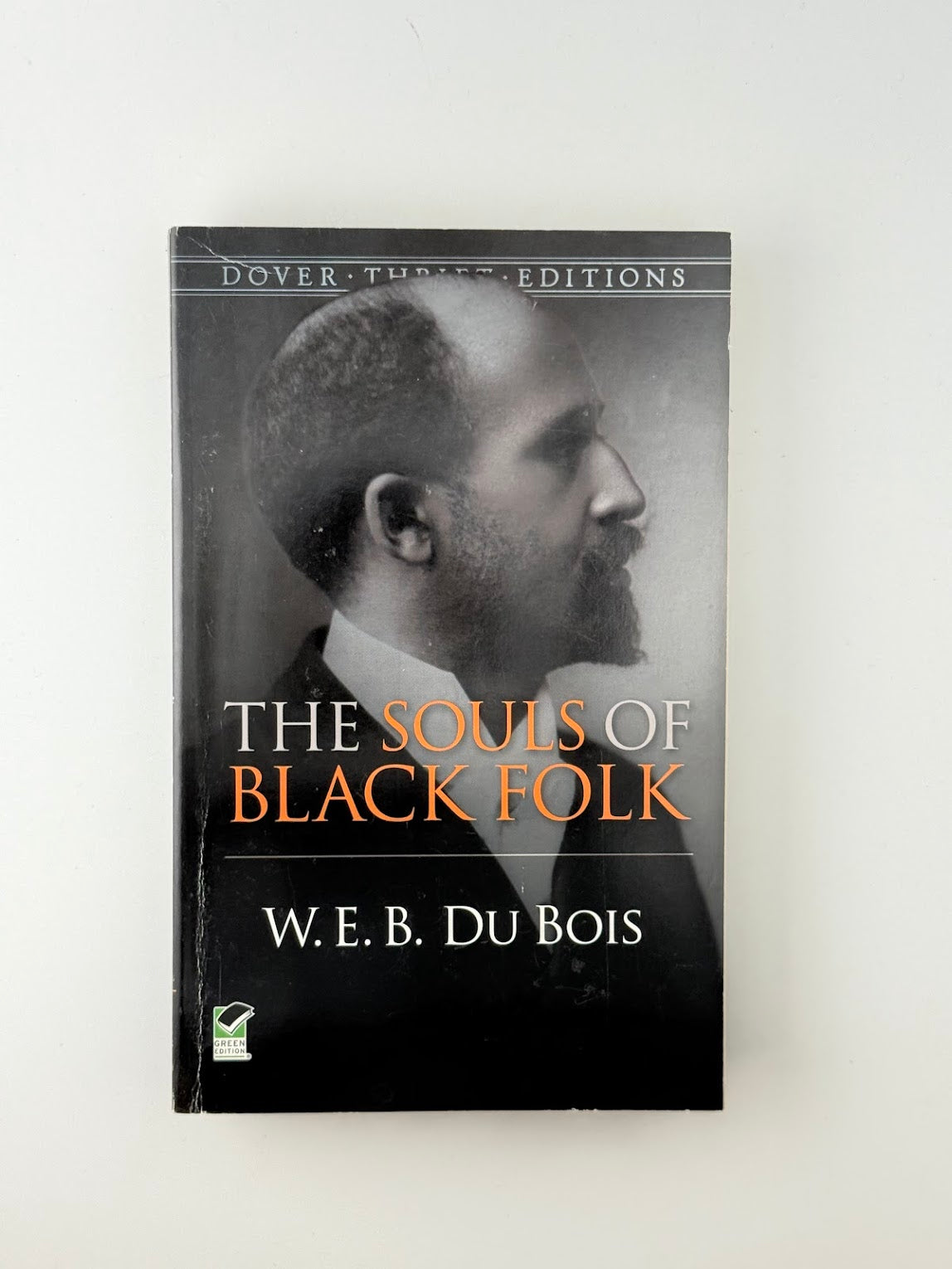 The Souls of Black Folk by W.E.B. DuBois