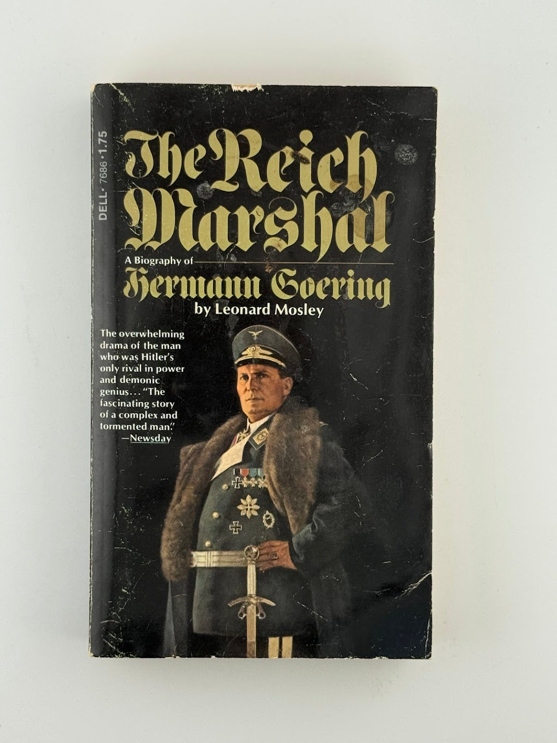 The Reich Marshal by Leonard Mosley