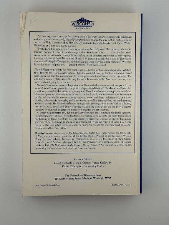 Shared Pleasures - A History of Movie Presentation in the United States by Douglas Gomery