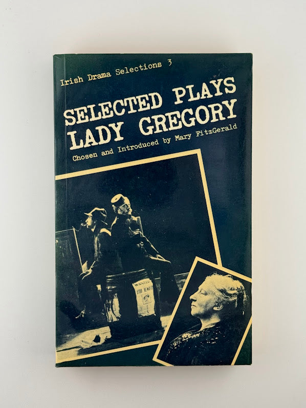 Selected Plays of Lady Gregory