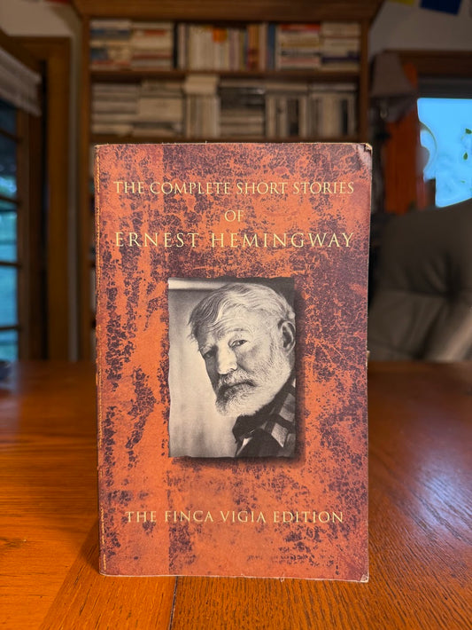 The Complete Short Stories of Ernest Hemingway