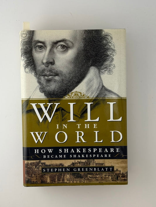 Will in the World by Stephen Greenblatt