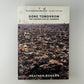 Gone Tomorrow - The Hidden Life of Garbage by Heather Rogers