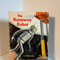 The Runaway Robot by Lester Del Rey