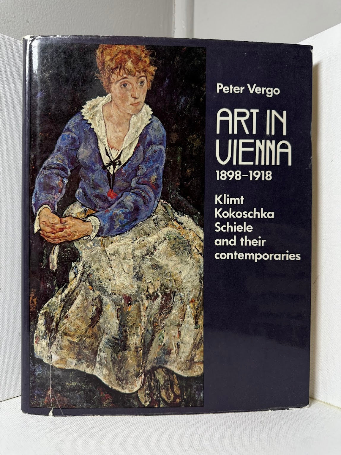 Art in Vienna 1898-1918 by Peter Vergo