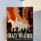 Crazy Weather by Charles L. McNichols