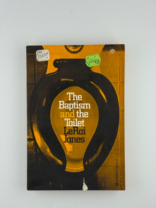 The Baptism and the Toilet by LeRoi Jones