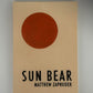 Sun Bear by Matthew Zapruder
