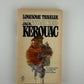 Lonesome Traveler by Jack Kerouac