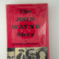 The John Wayne Story by George Cardozi Jr