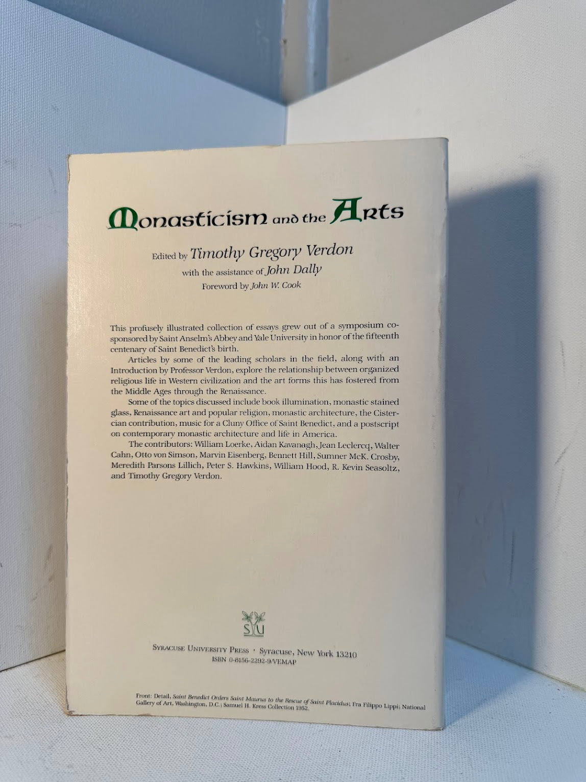 Monasticism and the Arts edited by Timothy Gregory Verdon