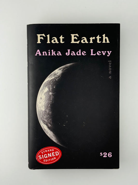 (Signed) Flat Earth by Anika Jade Levy