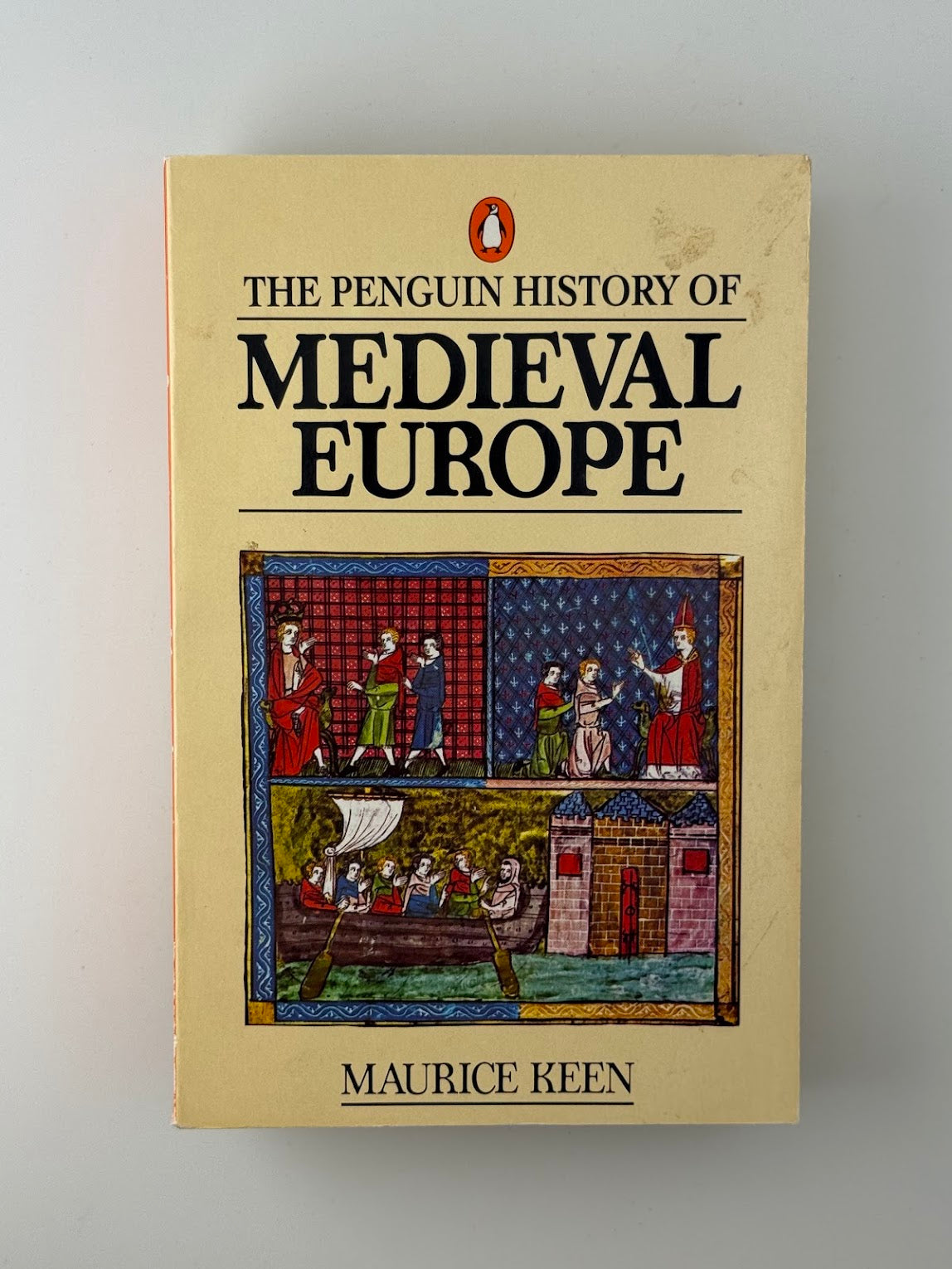 The Penguin History of Medieval Europe by Maurice Keen
