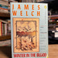 Winter in the Blood by James Welch