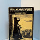 Life As We Have Known It by Co-Operative Working Women