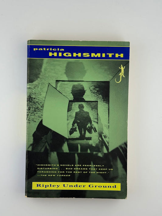 Ripley Under Ground by Patricia Highsmith