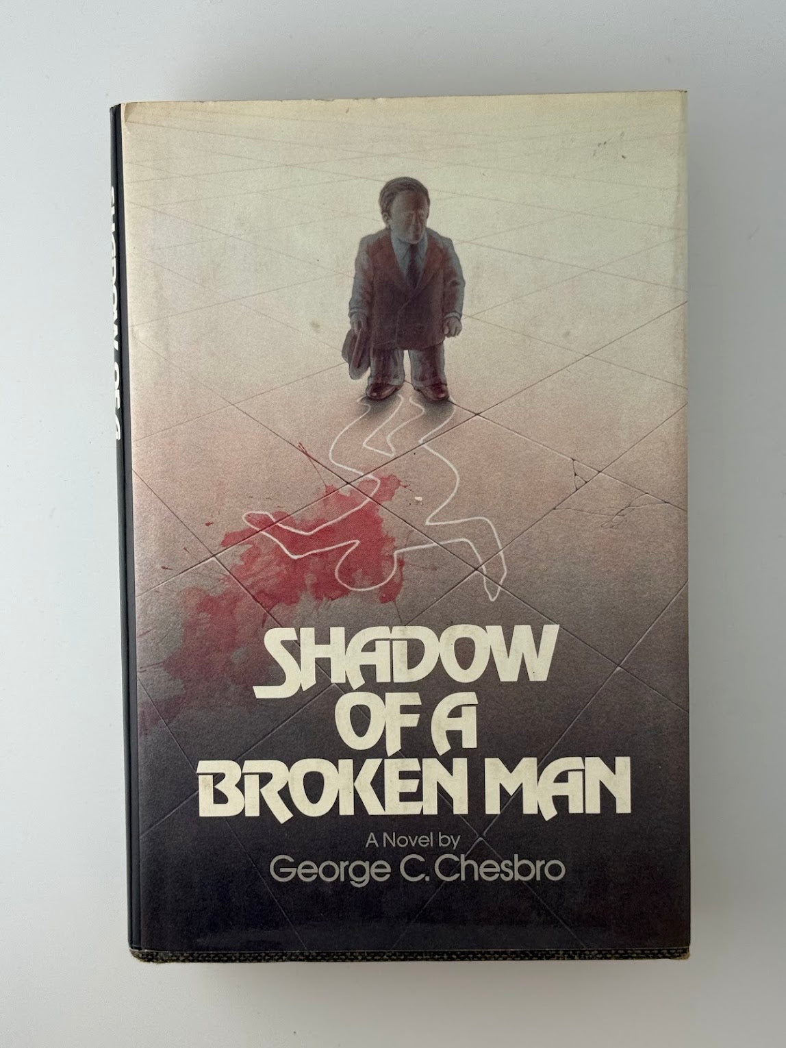 Shadow of a Broken Man by George C. Chesbro
