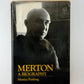Merton A Biography by Monica Furlong