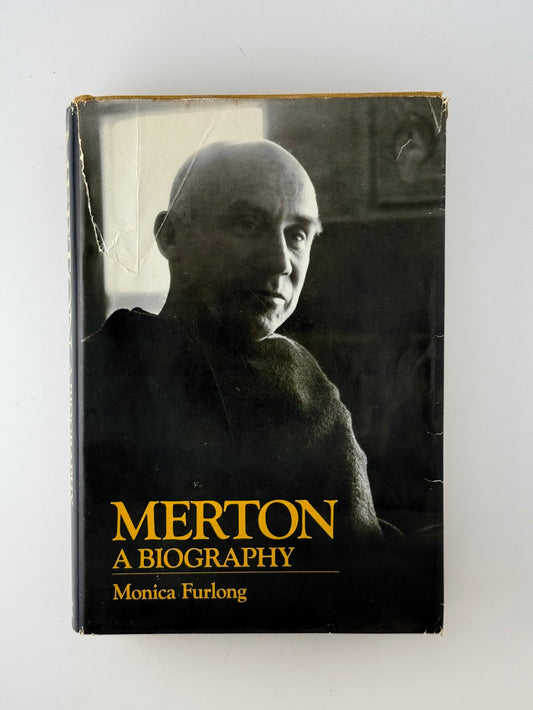 Merton A Biography by Monica Furlong