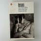 The Man Who Watched The Trains Go By by Georges Simenon