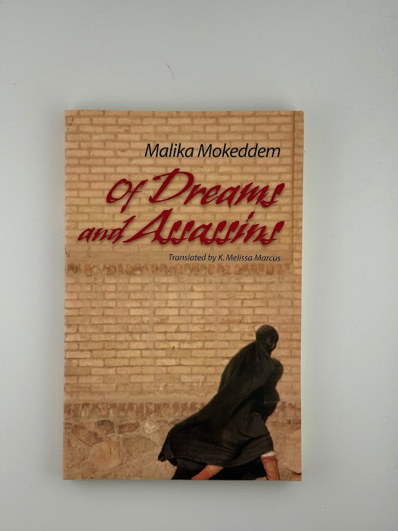Of Dreams and Assassins by Malika Mokeddem