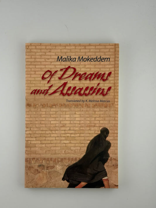 Of Dreams and Assassins by Malika Mokeddem