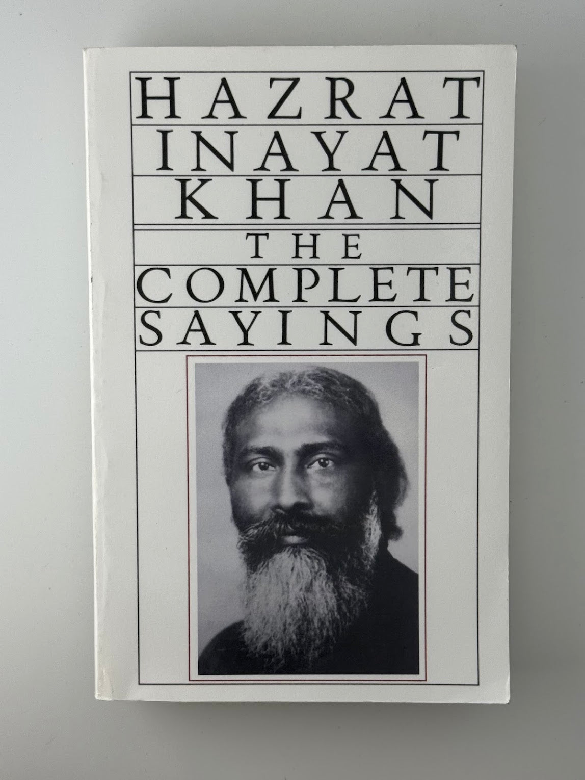 The Complete Sayings by Hazrat Inayat Khan