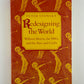 Redesigning the World by Peter Stansky