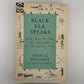Black Elk Speaks by John G. Neihardt