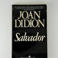 Salvador by Joan Didion