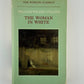 The Woman in White by Wilkie Collins