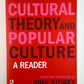 Cultural Theory and Popular Culture A Reader