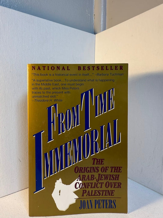 From Time Immemorial by Joan Peters