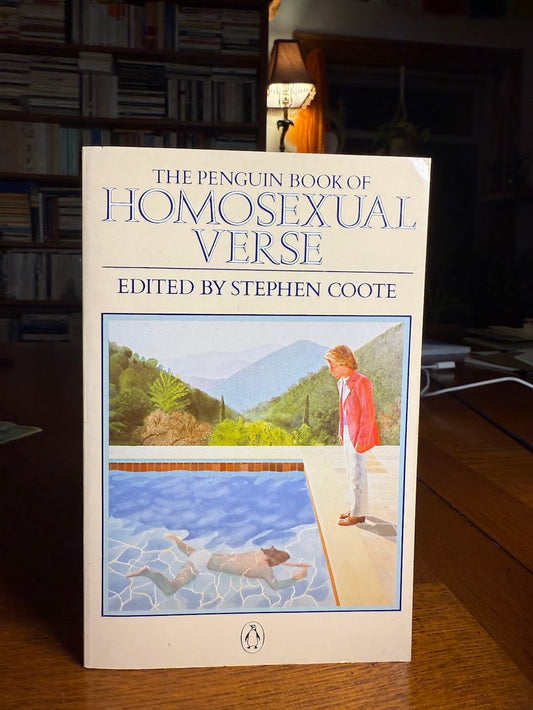 The Penguin Book of Homosexual Verse edited by Stephen Coote