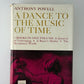 A Dance to the Music of Time by Anthony Powell