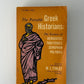 The Portable Greek Historians edited by M.I. Finley