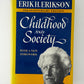Childhood and Society by Erik Erikson