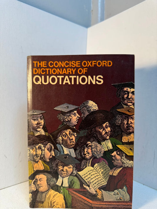The Concise Oxford Dictionary of Quotations